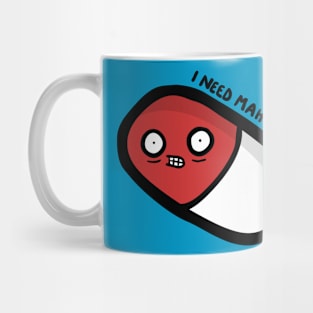 I Need Mah Fix! Mug